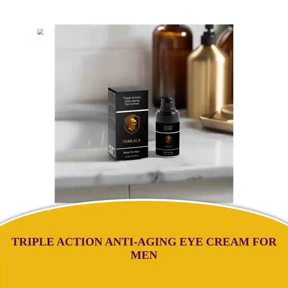 Triple Action Anti-Aging Eye Cream For Men by@Outfy