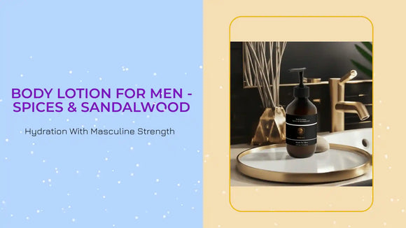 Body Lotion For Men - Spices &amp; Sandalwood by@Outfy