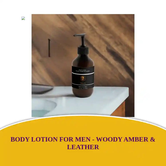 Body Lotion For Men - Woody Amber &amp; Leather by@Outfy